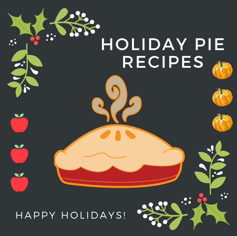 HOLIDAY PIE RECIPES- Ditch the store-bought pies and wow the holiday crowds with these homemade pie recipes. Happy Holidays from the Wolfpack Times!