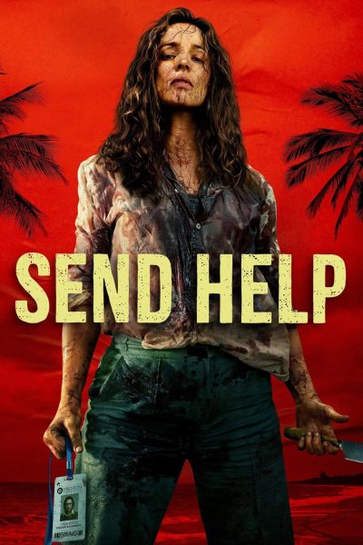 Poster for the movie Send Help starring Rachel McAdams and Dylan O’Brien.